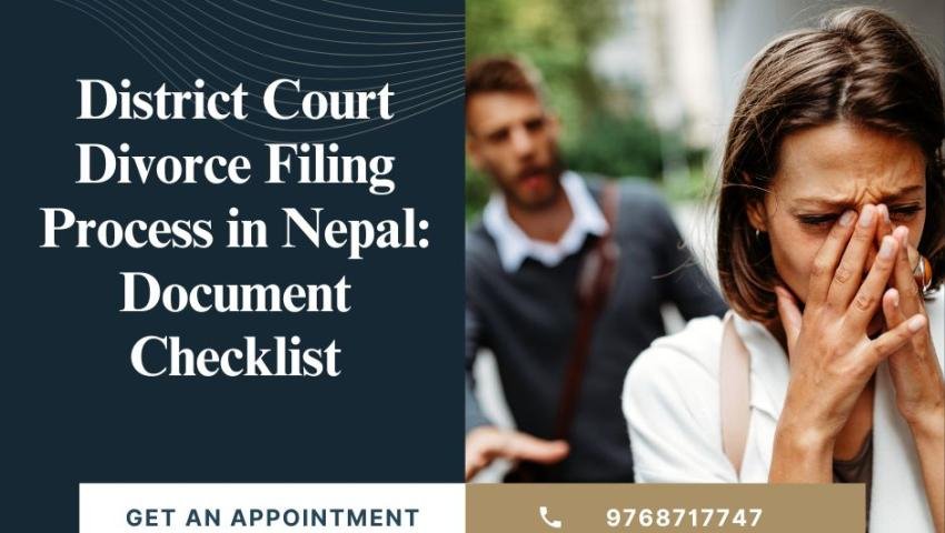 District Court Divorce Filing Process in Nepal: Document Checklist